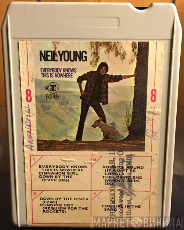  Neil Young  - Everybody Knows This Is Nowhere