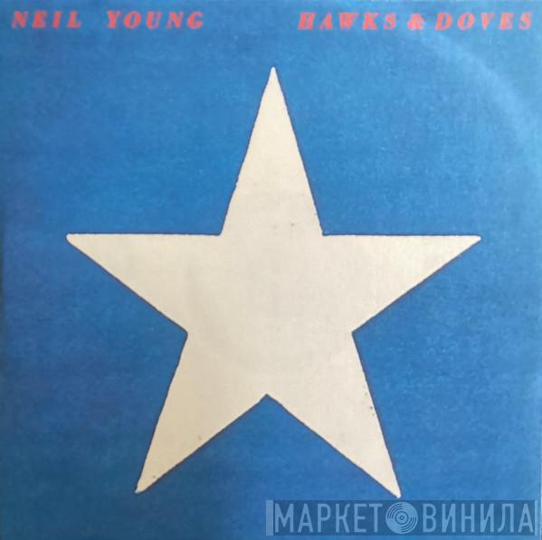 Neil Young - Hawks & Doves