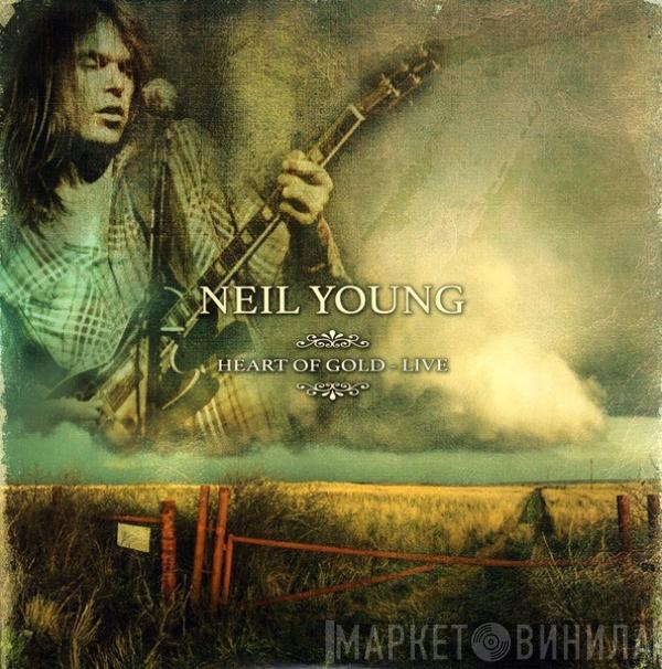  Neil Young  - Heart Of Gold - Live