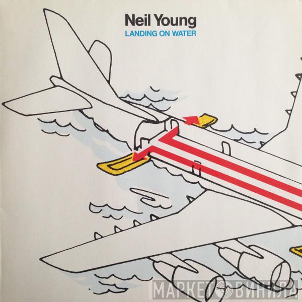 Neil Young - Landing On Water