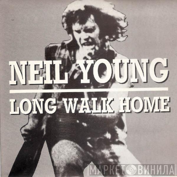 Neil Young - Long Walk Home