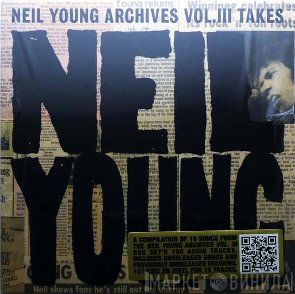 Neil Young - Neil Young Archives Vol. III Takes