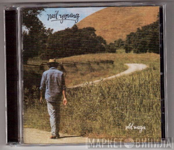  Neil Young  - Old Ways
