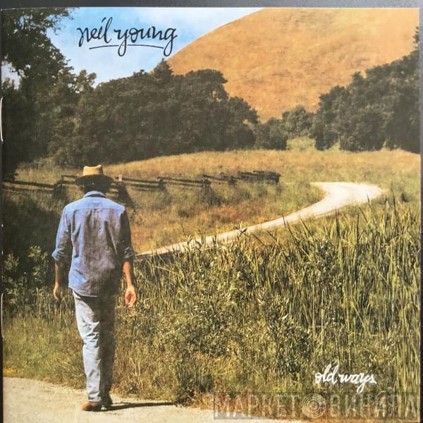  Neil Young  - Old Ways