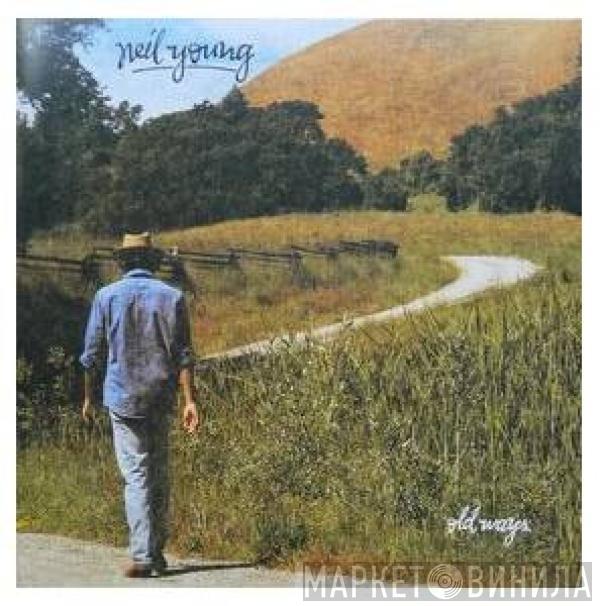  Neil Young  - Old Ways