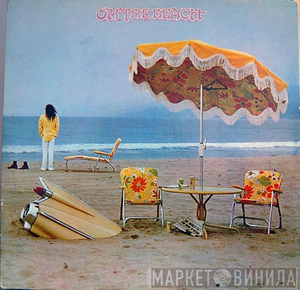  Neil Young  - On The Beach