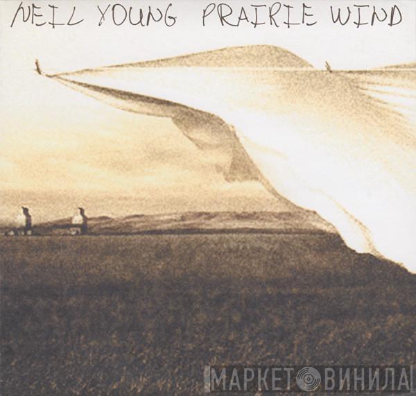 Neil Young - Prairie Wind