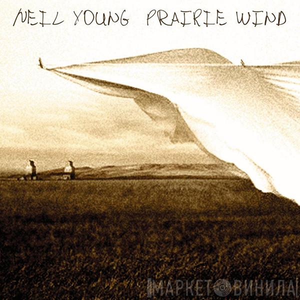  Neil Young  - Prairie Wind