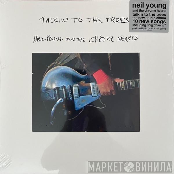 Neil Young - Talkin To The Trees