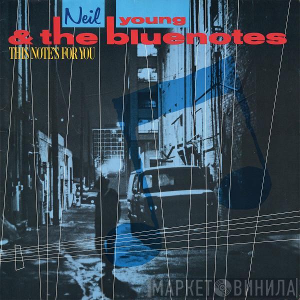 Neil Young, The Bluenotes  - This Note's For You