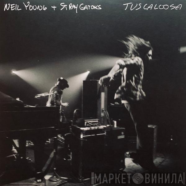 Neil Young, The Stray Gators - Tuscaloosa