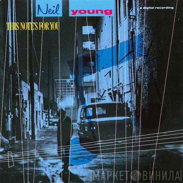 Neil Young - This Note's For You