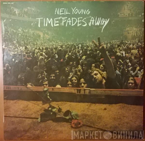  Neil Young  - Time Fades Away = El Tiempo Se Esfuma