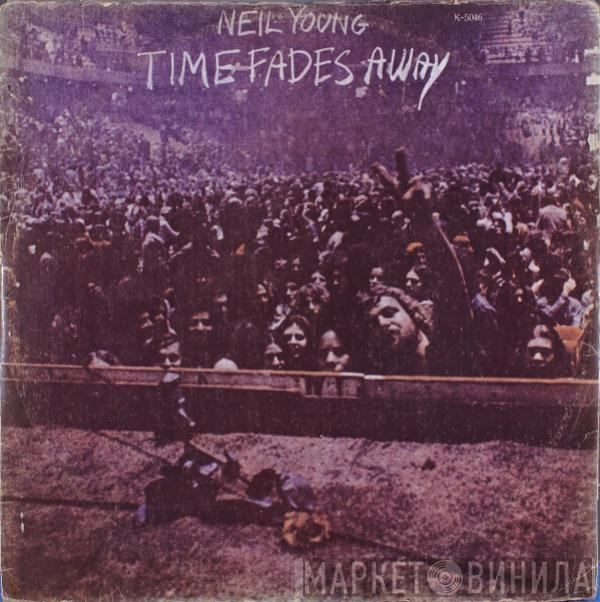  Neil Young  - Time Fades Away