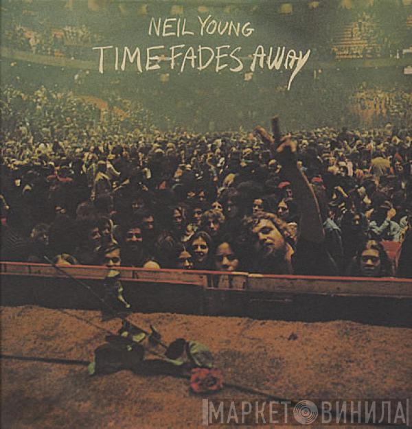  Neil Young  - Time Fades Away