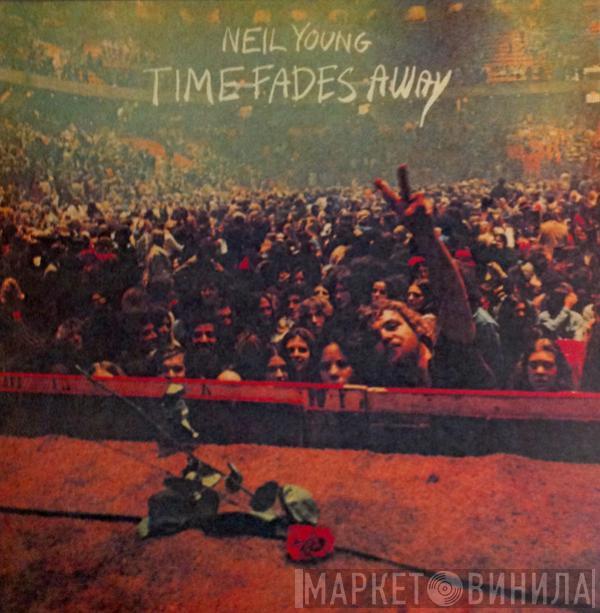 Neil Young  - Time Fades Away