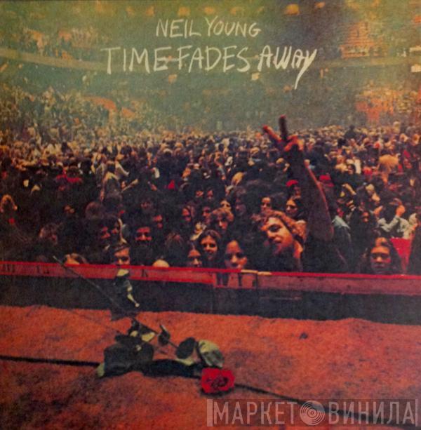  Neil Young  - Time Fades Away
