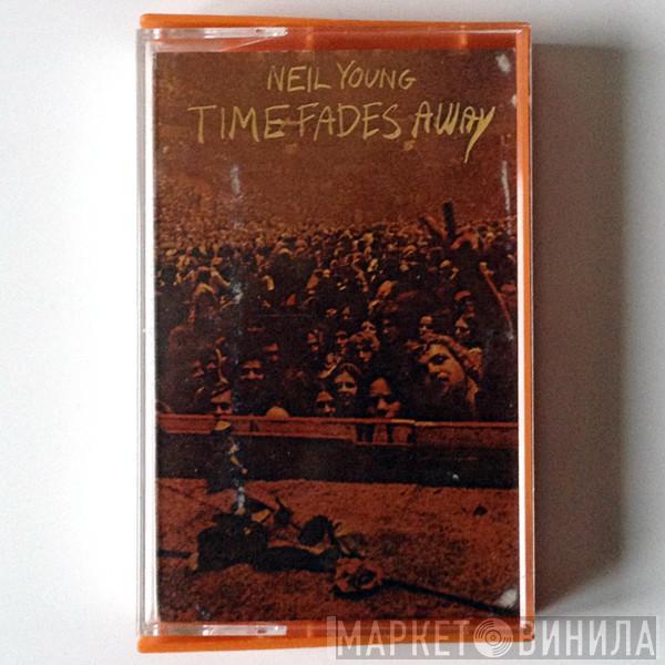  Neil Young  - Time Fades Away