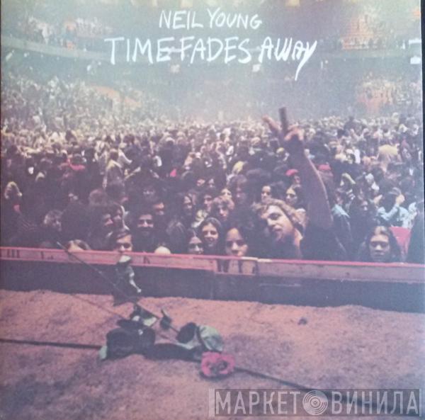  Neil Young  - Time Fades Away