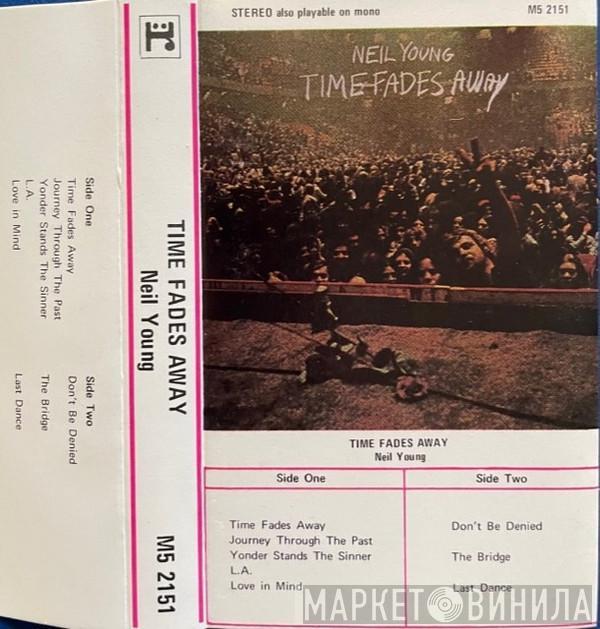  Neil Young  - Time Fades Away