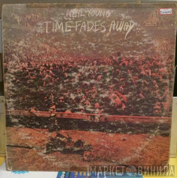  Neil Young  - Time Fades Away