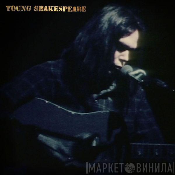  Neil Young  - Young Shakespeare