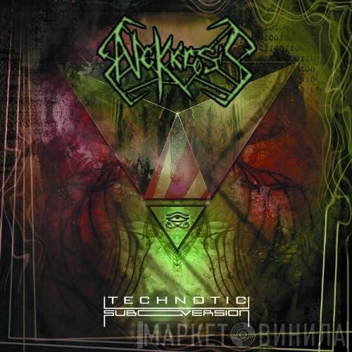 Nekkrosis - Technotic Subversion