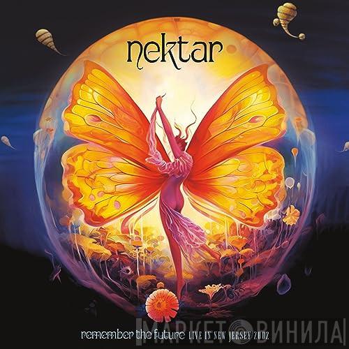 Nektar - Remember The Future Live In New Jersey 2002