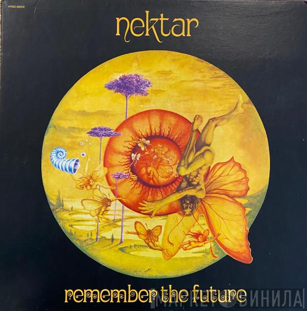  Nektar  - Remember The Future