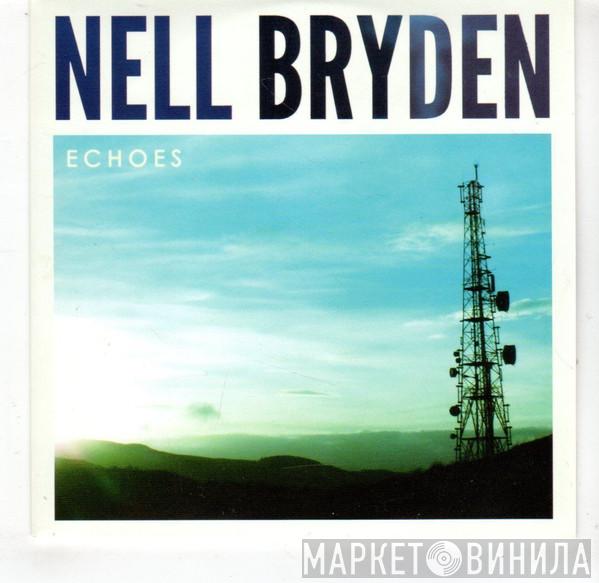 Nell Bryden - Echoes