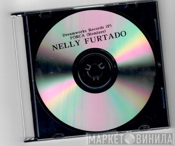  Nelly Furtado  - Força (Remixes)