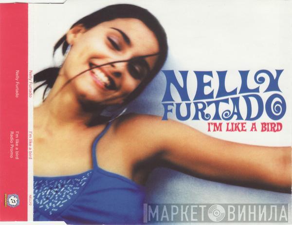 Nelly Furtado - I'm Like A Bird