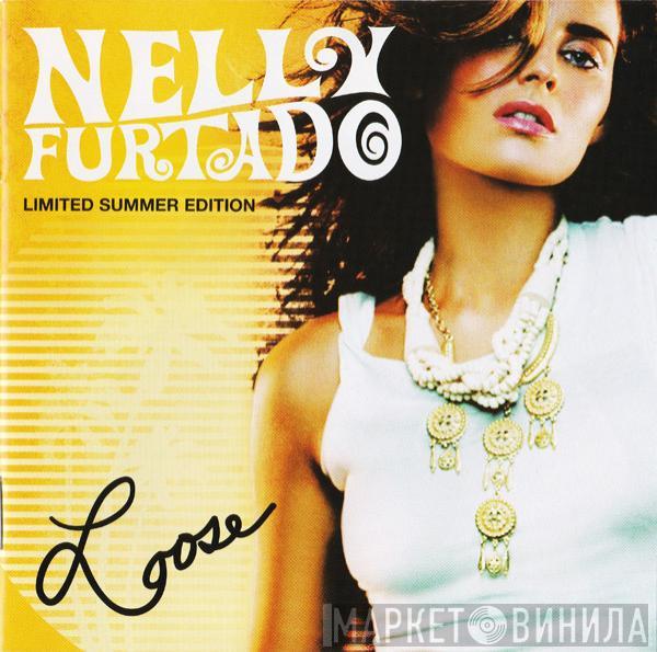  Nelly Furtado  - Loose