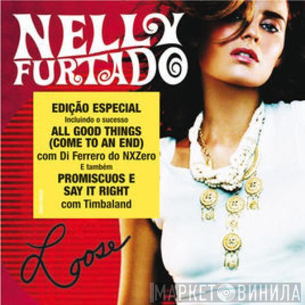  Nelly Furtado  - Loose