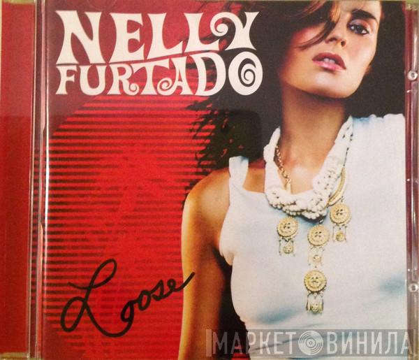  Nelly Furtado  - Loose