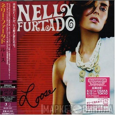  Nelly Furtado  - Loose