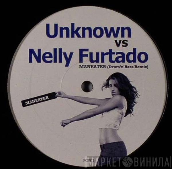  Nelly Furtado  - Maneater (Drum'n'Bass Remix)