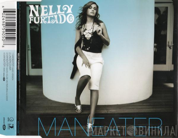  Nelly Furtado  - Maneater