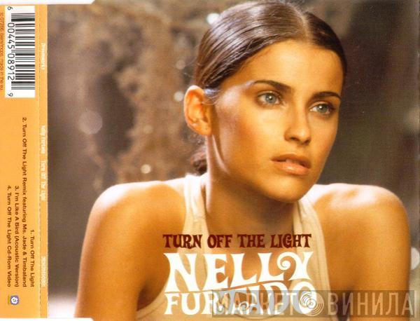 Nelly Furtado - Turn Off The Light