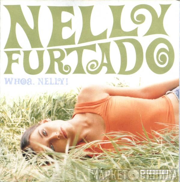 Nelly Furtado - Whoa, Nelly!