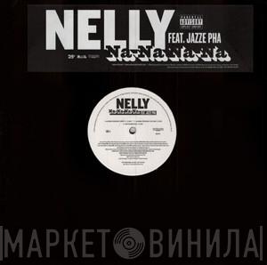 Nelly - Na-Na Na-Na
