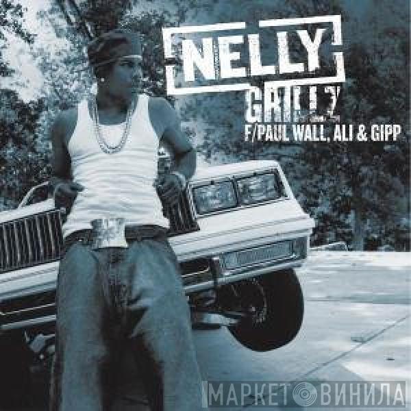 Nelly, Paul Wall, Ali & Gipp - Grillz