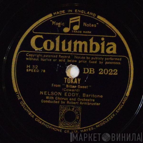 Nelson Eddy - Tokay / I'll See You Again