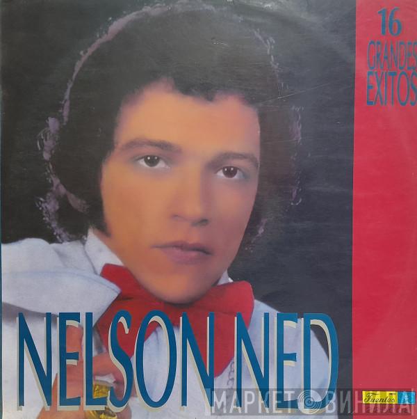  Nelson Ned  - 16 Grandes Éxitos
