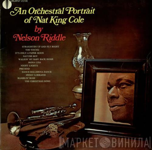 Nelson Riddle - An Orchestral Portrait Of Nat King Cole By Nelson Riddle