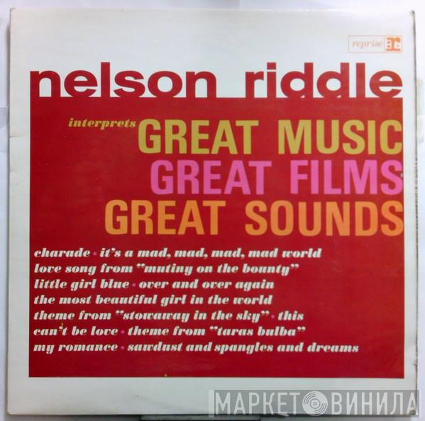  Nelson Riddle  - Interprets Great Music Great Films Great Sounds
