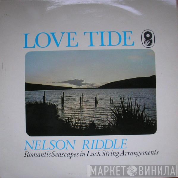 Nelson Riddle - Love Tide