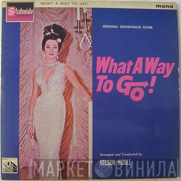 Nelson Riddle - What A Way To Go! (Original Soundtrack Score)