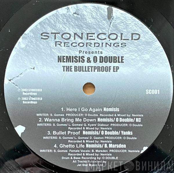 Nemisis & O Double - The Bulletproof EP