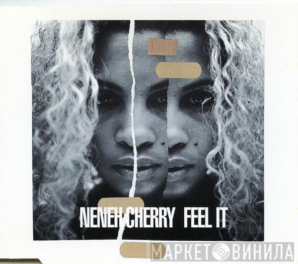 Neneh Cherry - Feel It